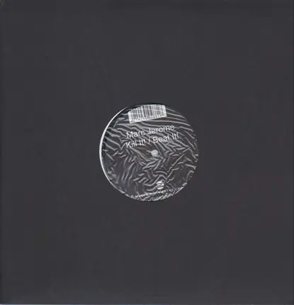 Marc Jerome - Kill It! / Beat It!