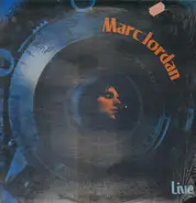 Marc Jordan - Live