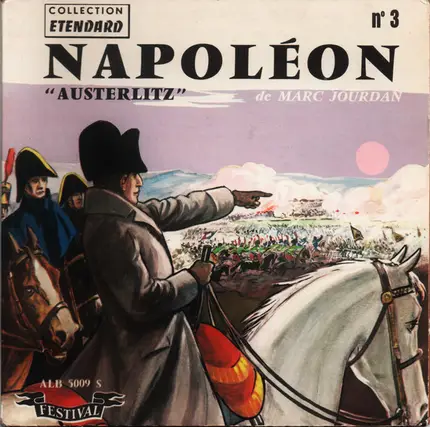 Marc Jourdan - Napoléon - "Austerlitz"
