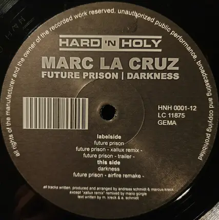 Marc La Cruz - Future Prison / Darkness