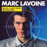 7inch Vinyl Single - Marc Lavoine - Elle A Les Yeux Revolver...
