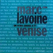 Marc Lavoine - On N'Ira Jamais À Venise