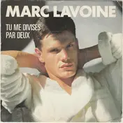 Marc Lavoine - Tu Me Divises Par Deux