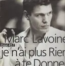 12inch Vinyl Single - Marc Lavoine - Je N'Ai Plus Rien À Te Donner
