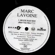 Marc Lavoine - Reste Sur Moi