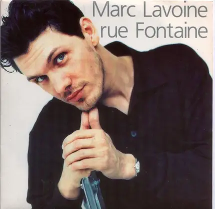 Marc Lavoine - Rue Fontaine