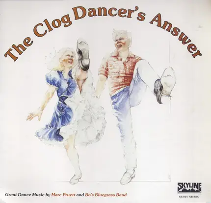 Marc Pruett , Bo's Bluegrass Band , Ricky Skaggs , The Whites - The Clog Dancer's Answer