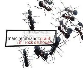 marc rembrandt - Drauf!