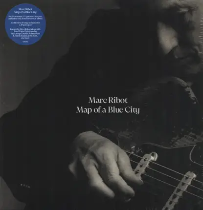 Marc Ribot - Map of a Blue City