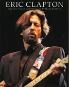 Paperback - Marc Roberty - Eric Clapton - The New Visual Documentary
