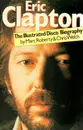 Paperback - Marc Roberty & Chris Welch - The Illustrated Disco/Biography (Illustrated Biography)