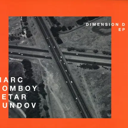 Marc Romboy , Petar Dundov - Dimension D EP