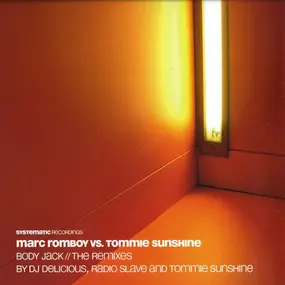 Marc Romboy vs. Tommie Sunshine - Body Jack (The Remixes)