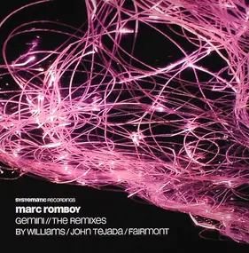 Marc Romboy - Gemini (The Remixes)