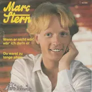 Marc Stern - Wenn Er Nicht Wär, Wär Ich Dann Er