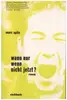 Book - Marc Spitz - Wann nur, wenn nicht jetzt?