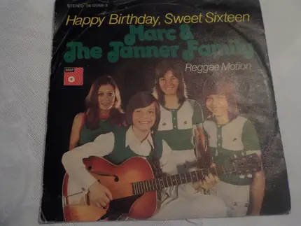 Marc & The Tanner Family - Happy Birthday, Sweet Sixteen