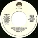 7inch Vinyl Single - Marc V. - Let Them Stare