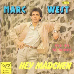 MARC WEST - Hey Mädchen