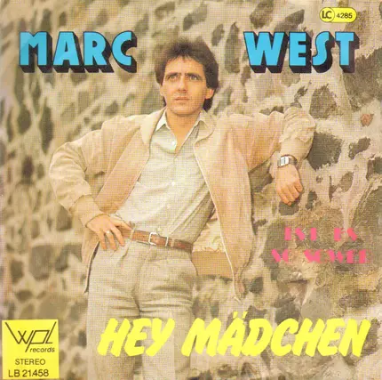 Marc West - Hey Mädchen