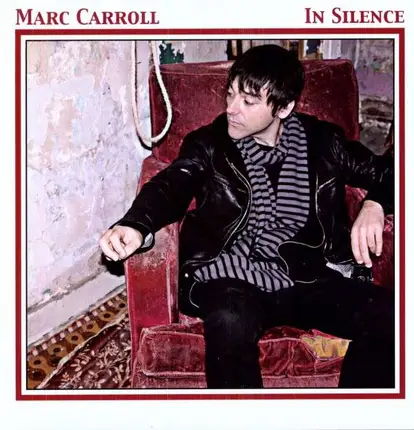 Marc Carroll - In Silence