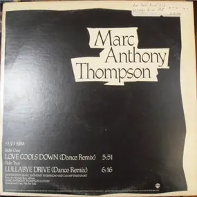 Marc Anthony Thompson - Love Cools Down