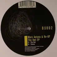 Marc Antona & Re-UP - The Owl Ep