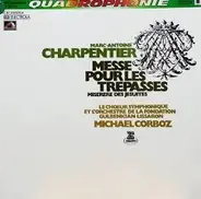 Marc Antoine Charpentier - Messe Pour Les Trepasses - Miserere Des Jesuites
