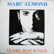 12'' - Marc Almond - Tears Run Rings