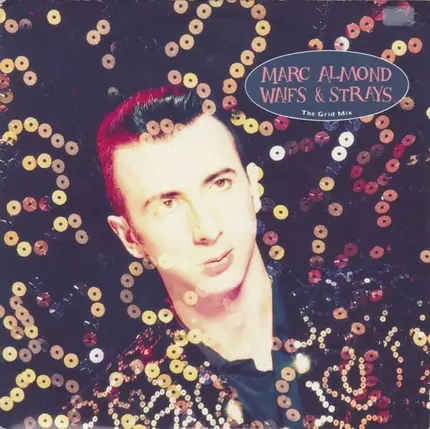 Marc Almond - Waifs & Strays (The Grid Mix)