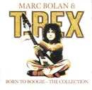 CD - Marc Bolan & T. Rex - Born To Boogie - The Collection