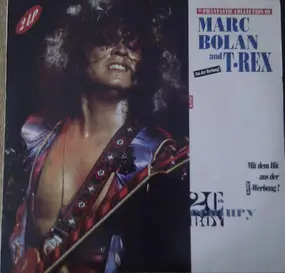 Marc Bolan & T. Rex - The Phantastic Collection Of Marc Bolan And T-Rex