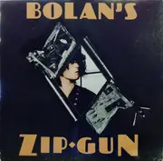 LP - Marc Bolan and T. Rex - Bolan's Zip Gun - die cut cover