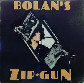 Marc Bolan & T. Rex - Bolan's Zip Gun