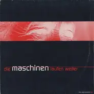 Marc Green - Die Maschinen Laufen Weiter