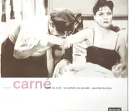 Marcel Carné - Les Musiques Originales Et Les Dialogues De Marcel Carné: Hôtel Du Nord / Les Enfants Du Paradis /