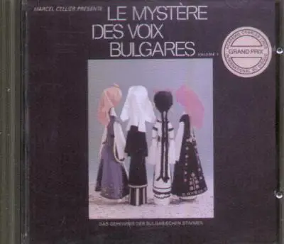 Marcel Cellier - Le Mystère Des Voix Bulgares Vol. 1