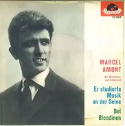 Marcel Amont - Er Studierte Musik An Der Seine