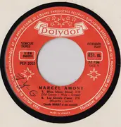 7inch Vinyl Single - Marcel Amont - -12- Bleu, Blanc, Blond