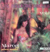 Marcel Arnalot - Las Cuerdas Dulces Vol. I