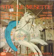 Marcel Azzola Et Son Ensemble - Vive Le Musette