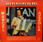 Double LP - Marcel Azzola - Les Plaisirs Du Bal