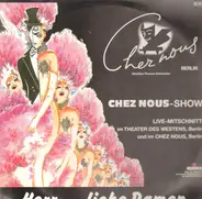Marcel Bijou / Orél / Lady Jane a.o. - Chez Nous-Show - Herr...-liche Damen