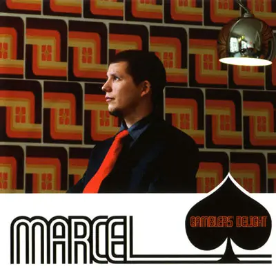 Marcel - Gamblers' Delight