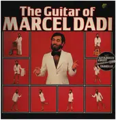 Marcel Dadi - The Guitar Of Marcel Dadi