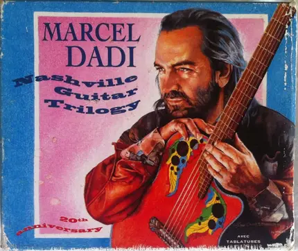 Marcel Dadi - Nashville Guitar Trilogy