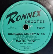 Marcel Dennis And His Combo - Dixieland Medley N° 3a / Dixieland Medley N° 3b