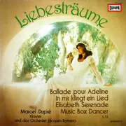 LP - Marcel Dupré Und Orchester Jacques Romero - Liebesträume