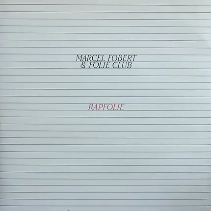 Marcel Fobert & Folie Club - Rapfolie