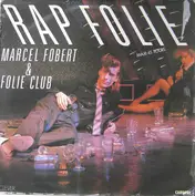 Marcel Fobert & Folie Club